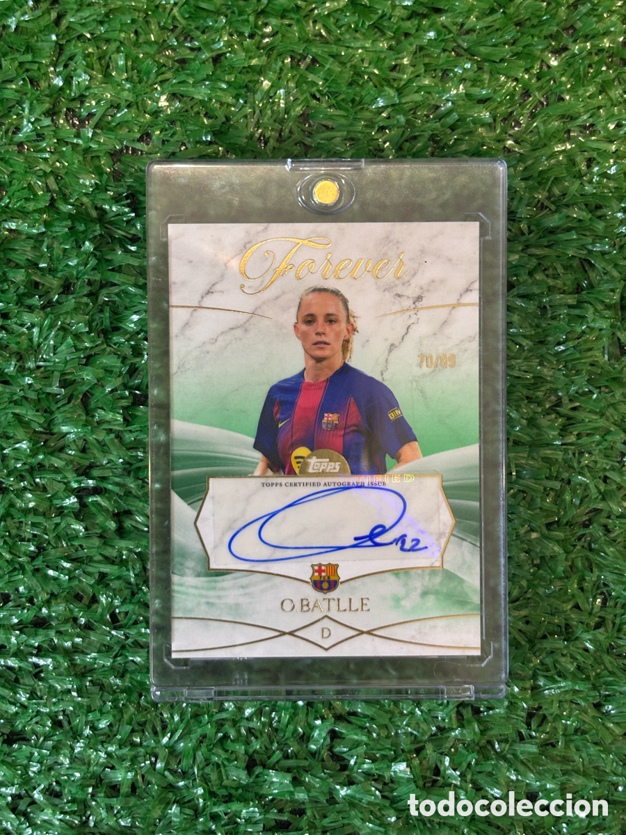 Cromos de f&uacute;tbol: Ona Batlle Aut&oacute;grafo Green 70/99 &ndash; Topps Forever FC Barcelona 2025-26