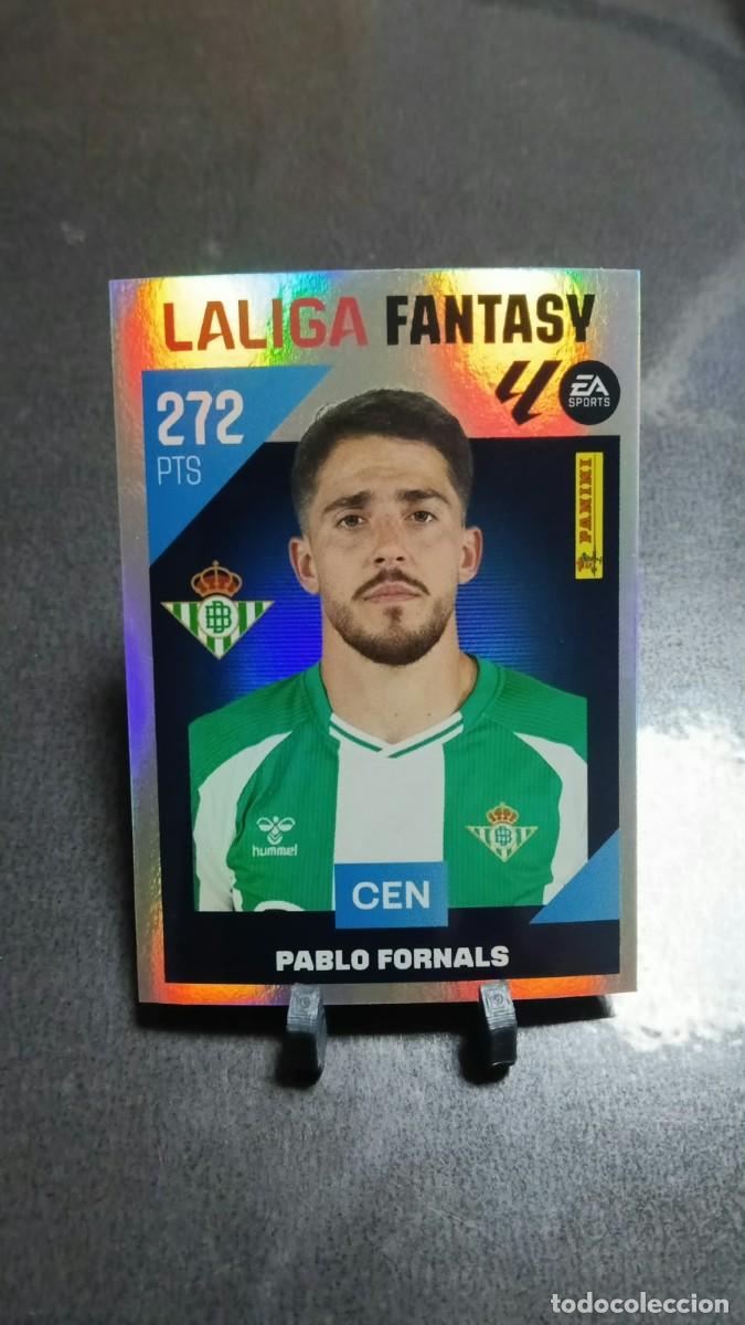 Cromos de f&uacute;tbol: Pablo Fornals Laliga Fantasy 4 Betis Ediciones Liga este 26 27 2026 2027