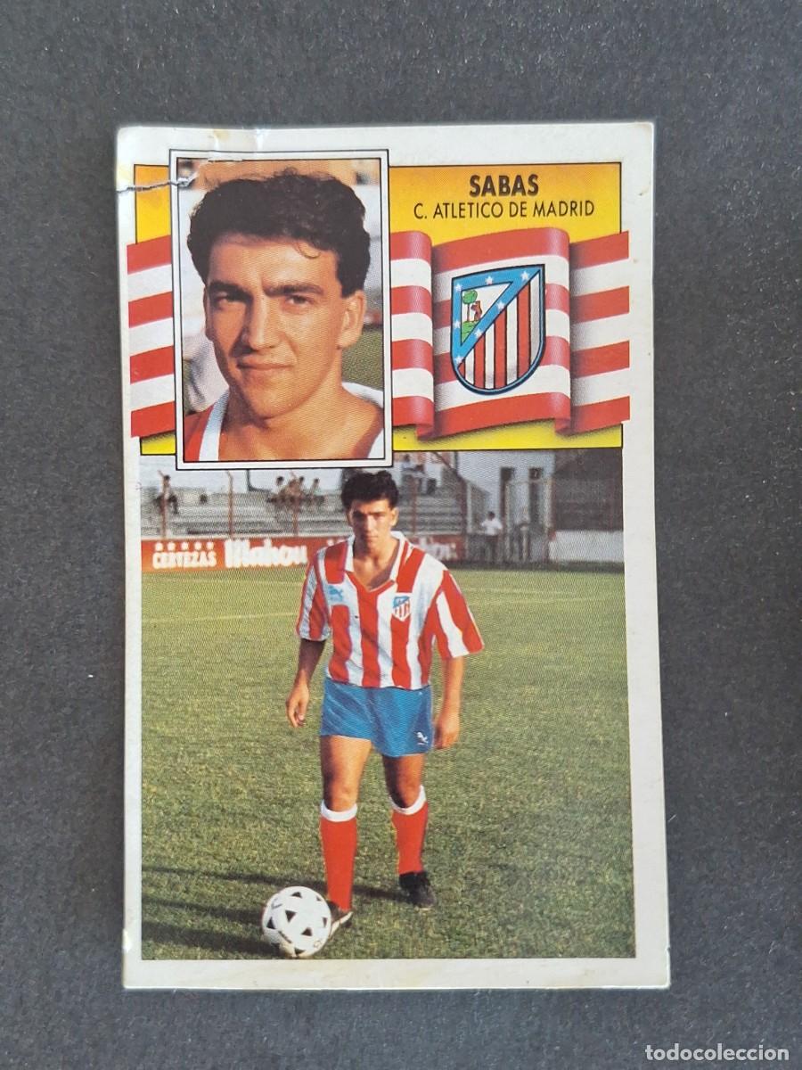 Cromos de f&uacute;tbol: L3 SABAS ATLETICO DE MADRID VERSION FICHAJE 7 LIGA ESTE 1990 1991 90 91 DESPEGADO RECUPERADO