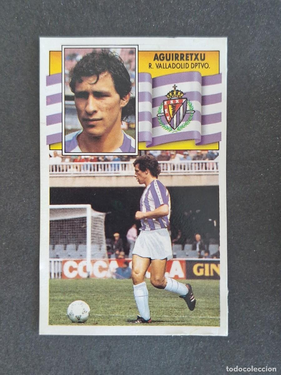 Cromos de f&uacute;tbol: L3 AGUIRRETXU REAL VALLADOLID FICHAJE 14 LIGA ESTE 1990 1991 90 91 DESPEGADO RECUPERADO