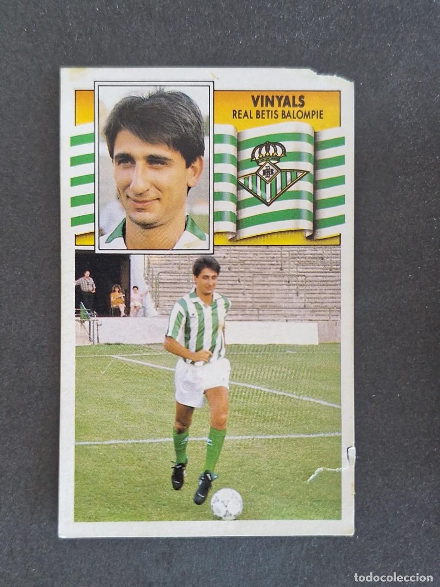 Cromos de f&uacute;tbol: L3 VINYALS REAL BETIS BALOMPIE FICHAJE 22 LIGA ESTE 1990 1991 90 91 DESPEGADO RECUPERADO