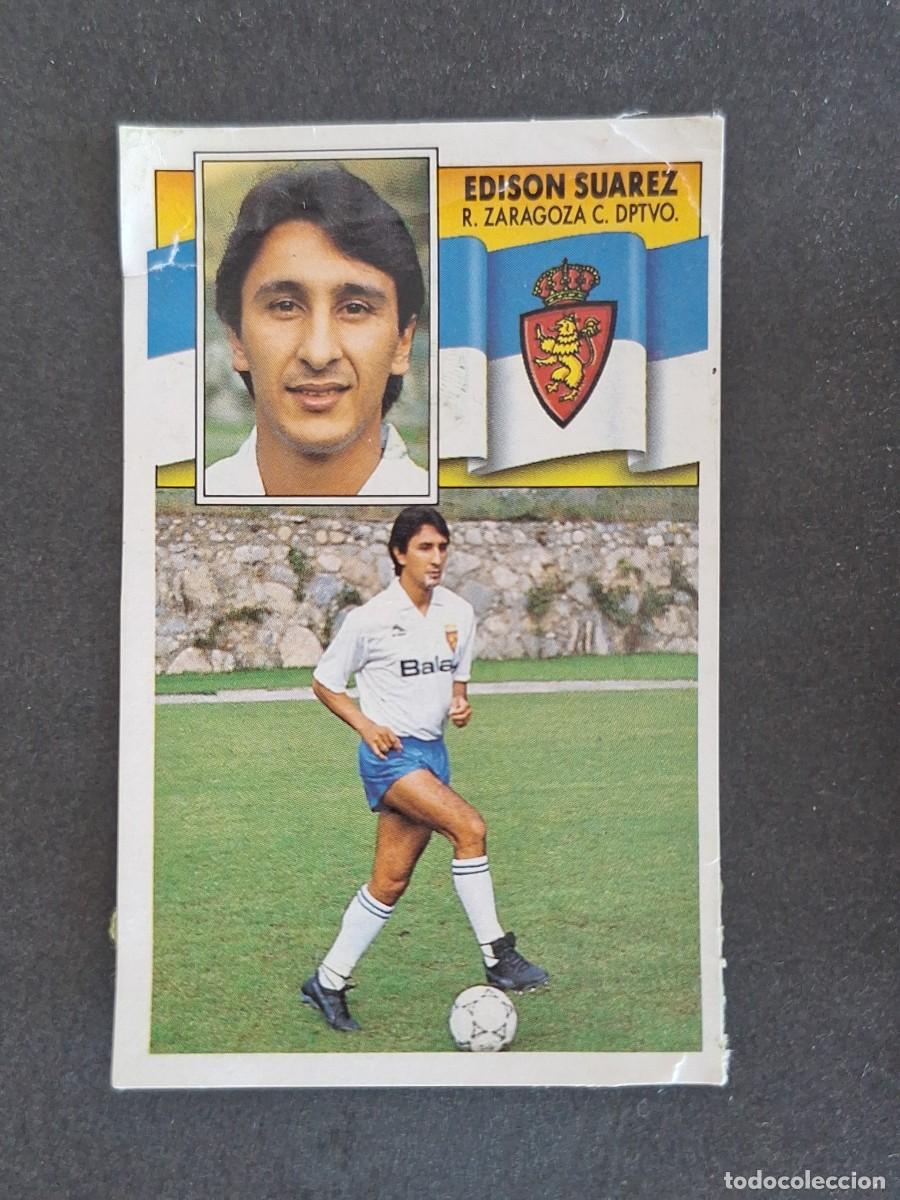Cromos de f&uacute;tbol: L3 EDISON SUAREZ REAL ZARAGOZA FICHAJE 31 LIGA ESTE 1990 1991 90 91 DESPEGADO RECUPERADO