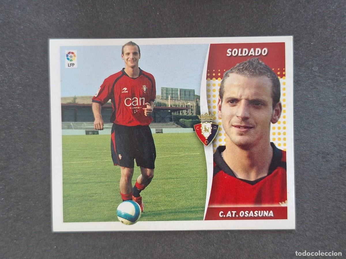 Cromos de f&uacute;tbol: L7 SOLDADO C. A. OSASUNA LIGA ESTE 2006 2007 06 07 NUNCA PEGADO SIN PEGAR
