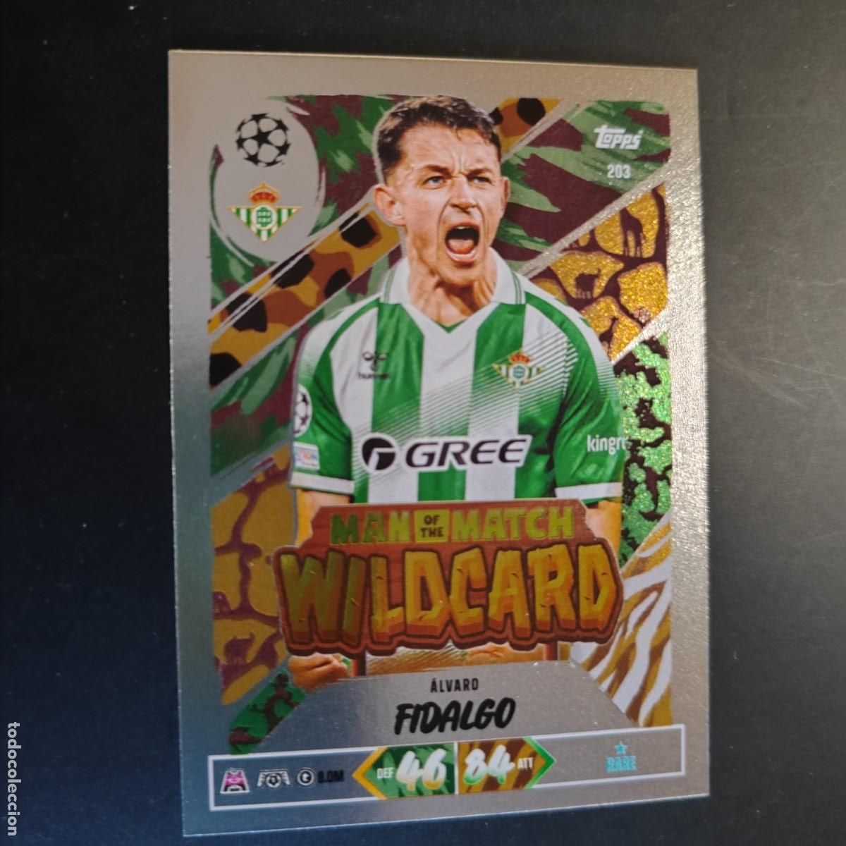 Cromos de Futebol: 20 ANIVERSARIO MATCH ATTAX 26/27 UCL CARD WILDCARD FIDALGO REAL BETIS # 203 TOPPS