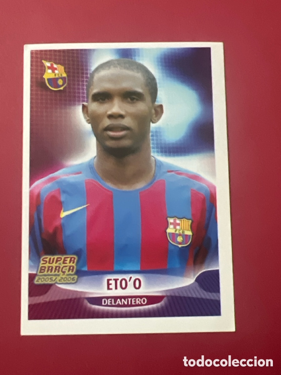 Cromos de f&uacute;tbol: E196. PANINI FC BARCELONA SUPER BAR&Ccedil;A 2005 06 (05-06) 31 ETO&acute;O ( SIN PEGAR )