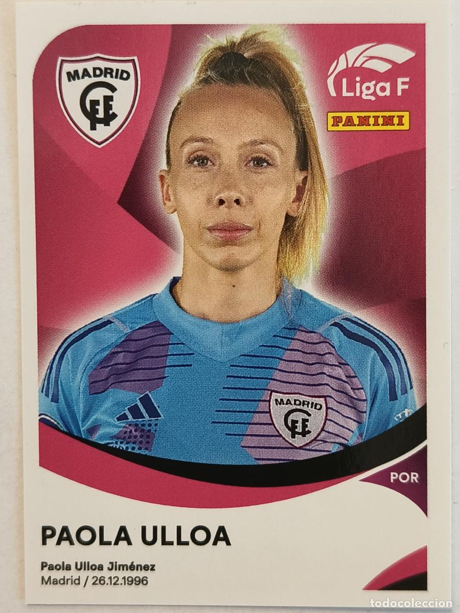 Cromos de f&uacute;tbol: #224 PAOLA ULLOA (MADRID C.F.F.) LIGA F 2024/2025 PANINI