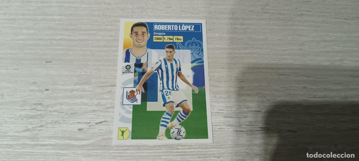 Cromos de f&uacute;tbol: ROBERTO L&Oacute;PEZ FICHAJE 23 NUNCA PEGADO LIGA ESTE 2020 2021 20 21
