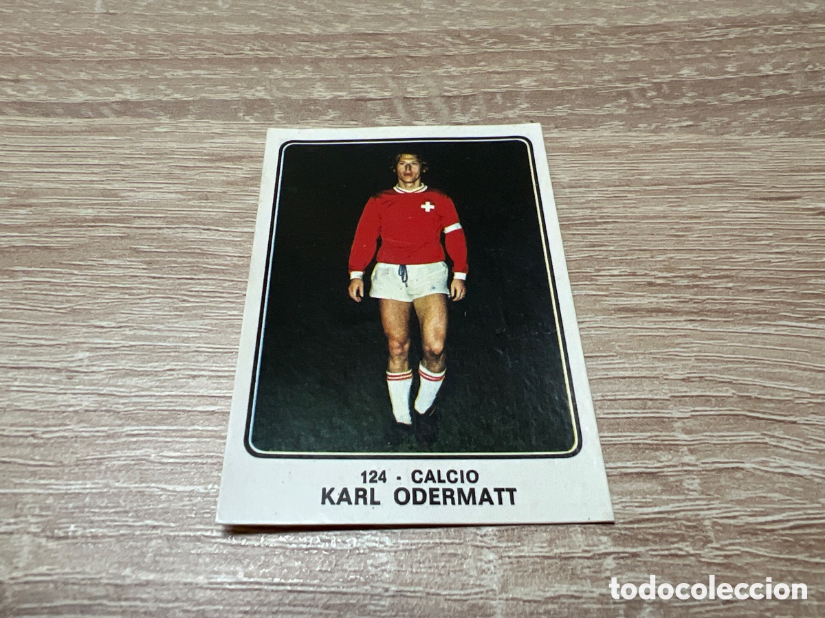 Fu&szlig;ball-Sticker: 1973 KARL ODERMATT N&ordm; 124 PANINI CAMPIONI DELLO SPORT