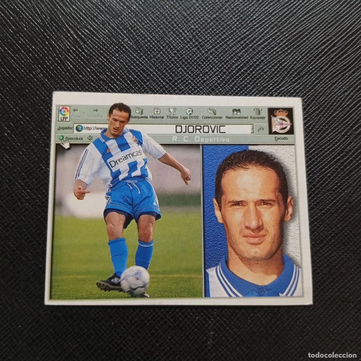 Cromos de f&uacute;tbol: DJOROVIC DEPORTIVO ESTE 2001 2002 CROMO FUTBOL 01 02 LIGA - SIN PEGAR - A17 PG271 FICHAJE 2