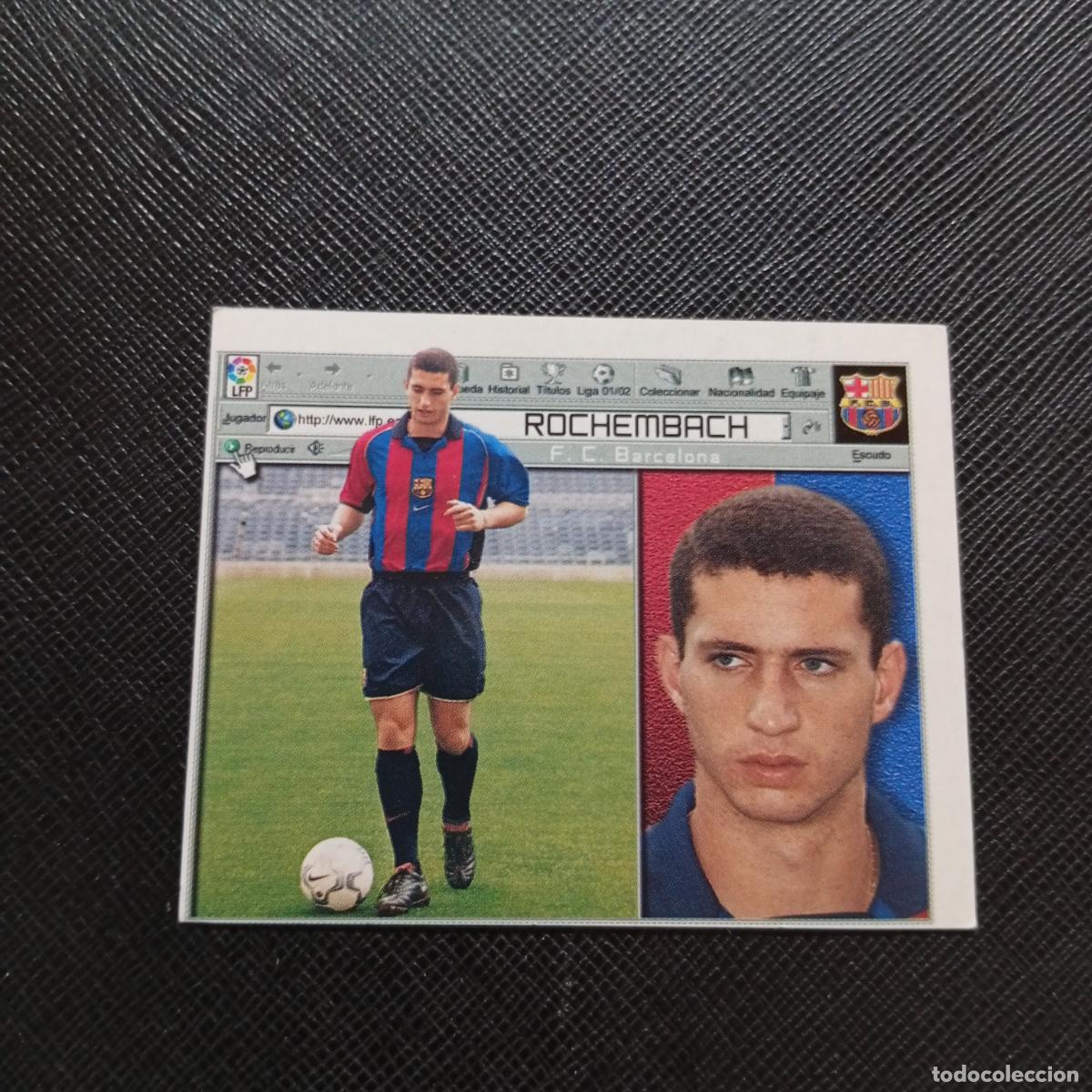 Cromos de f&uacute;tbol: ROCHEMBACH BARCELONA ESTE 2001 2002 CROMO FUTBOL 01 02 LIGA - SIN PEGAR - A17 PG298 FICHAJE 1
