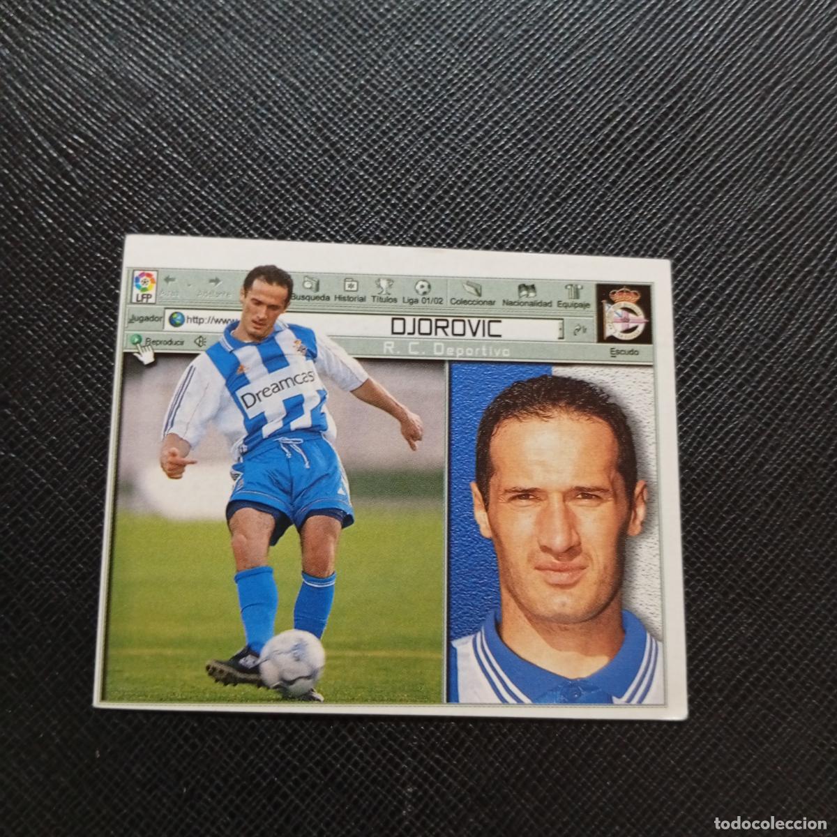 Cromos de f&uacute;tbol: DJOROVIC DEPORTIVO ESTE 2001 2002 CROMO FUTBOL 01 02 LIGA - SIN PEGAR - A17 PG298 FICHAJE 2