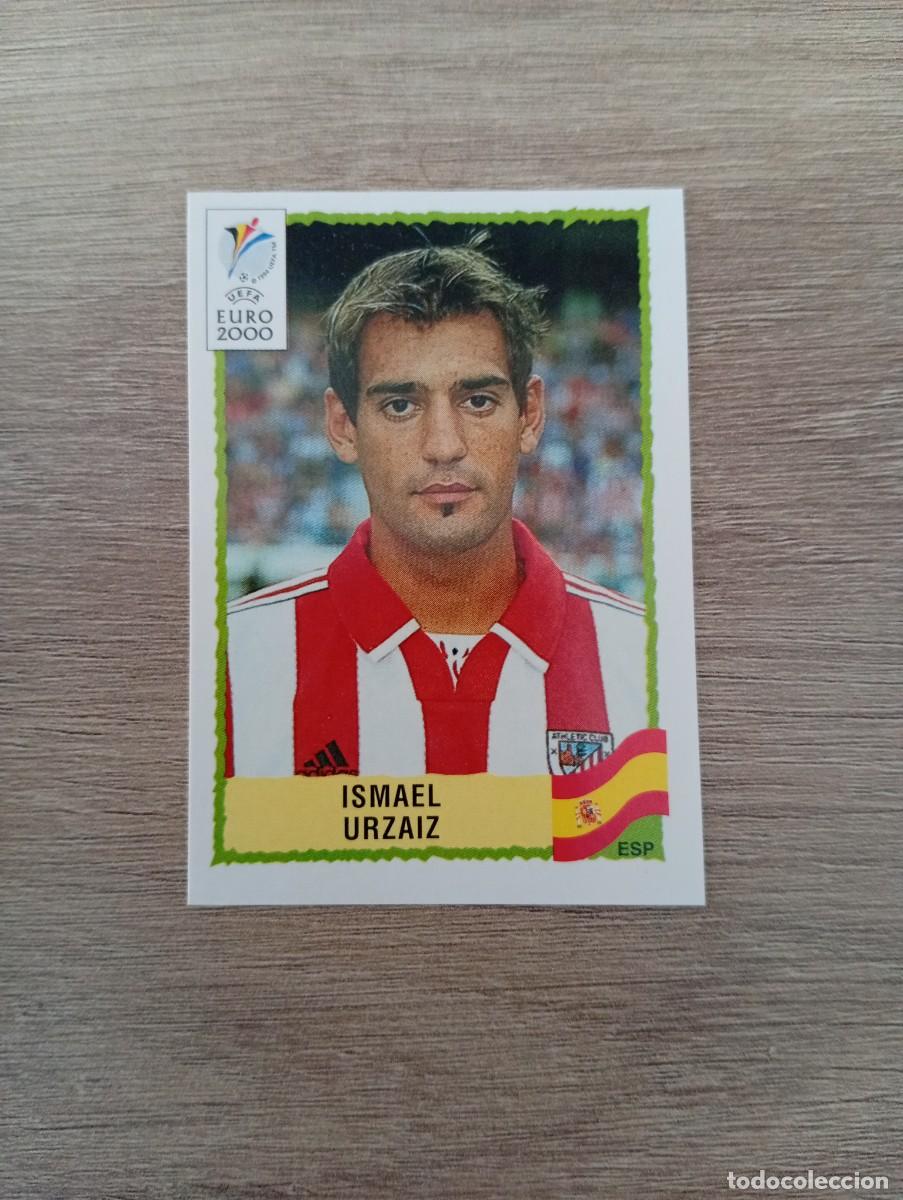 Cromos de f&uacute;tbol: ISMAEL URZAIZ 207 ESPA&Ntilde;A PANINI EURO 2000 - 00 CROMO SIN PEGAR NUNCA PEGADO