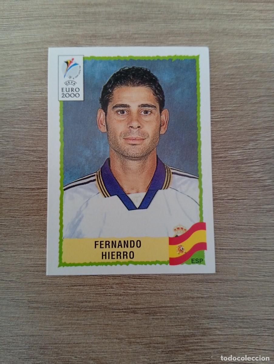 Cromos de f&uacute;tbol: FERNANDO HIERRO 197 ESPA&Ntilde;A PANINI EURO 2000 - 00 CROMO SIN PEGAR NUNCA PEGADO