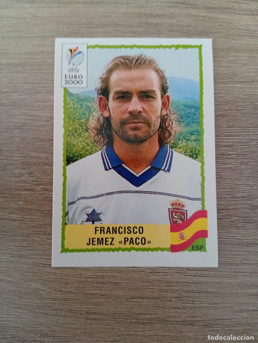 Cromos de f&uacute;tbol: PACO JEMEZ 196 ESPA&Ntilde;A PANINI EURO 2000 - 00 CROMO SIN PEGAR NUNCA PEGADO