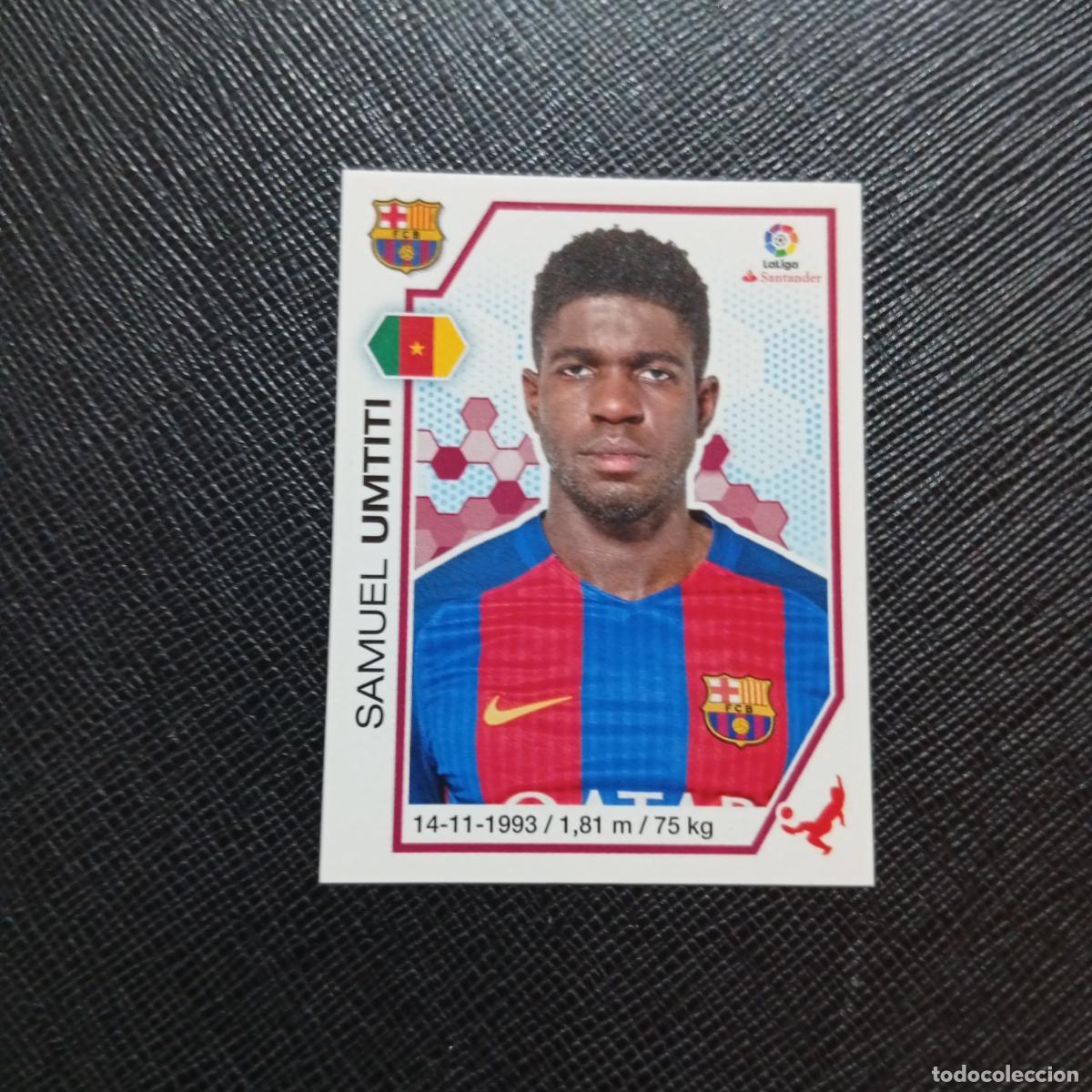 Cromos de f&uacute;tbol: 43 UMTITI BARCELONA PANINI 2016 2017 CROMO 16 17 FUTBOL LIGA - SIN PEGAR - A215 PG4 B
