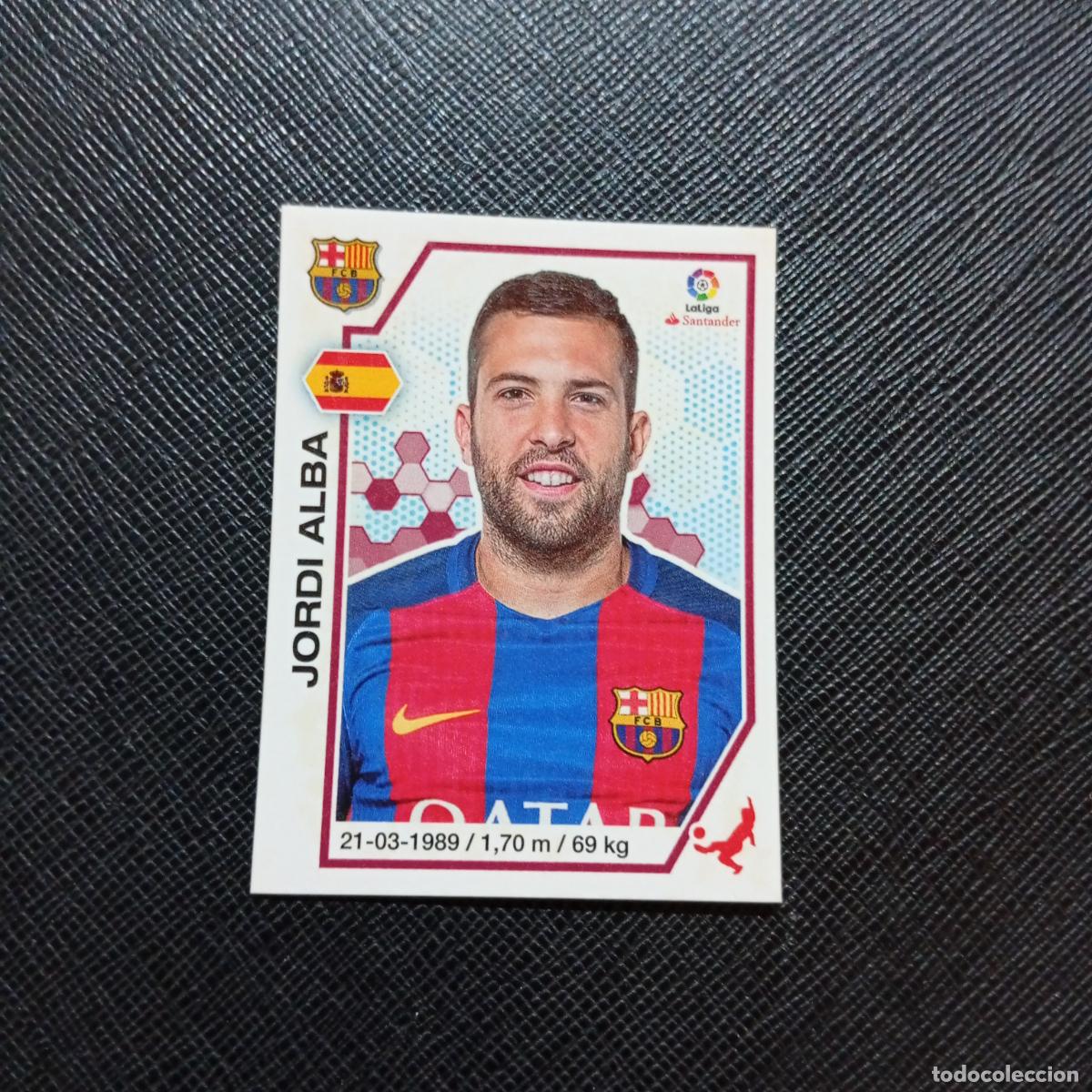 Cromos de f&uacute;tbol: 45 JORDI ALBA BARCELONA PANINI 2016 2017 CROMO 16 17 FUTBOL LIGA - SIN PEGAR - A215 PG4