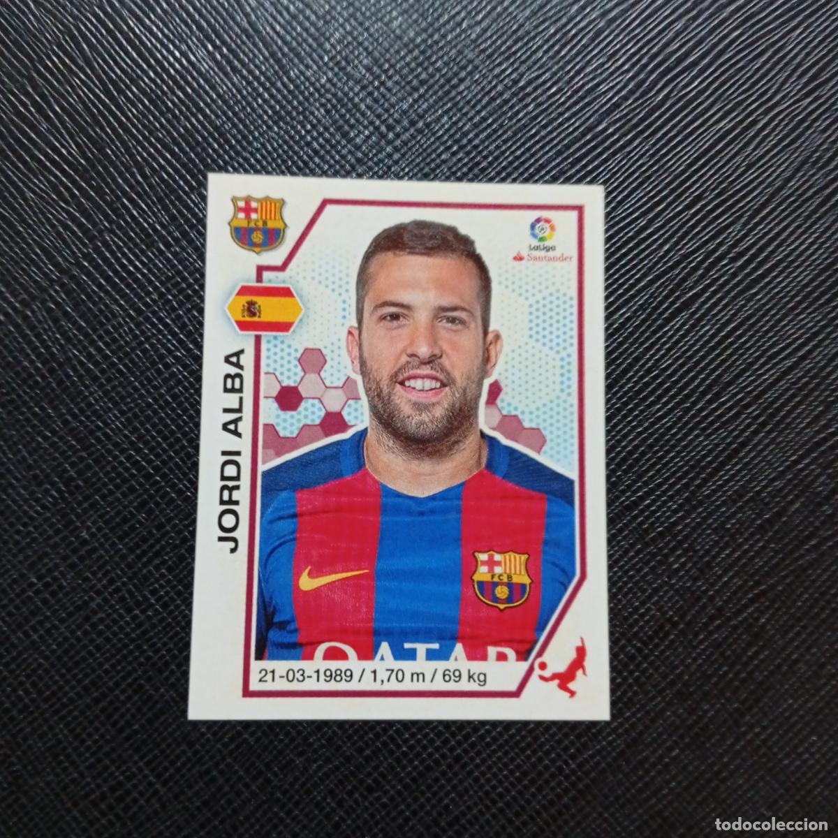 Cromos de f&uacute;tbol: 45 JORDI ALBA BARCELONA PANINI 2016 2017 CROMO 16 17 FUTBOL LIGA - SIN PEGAR - A215 PG4 B