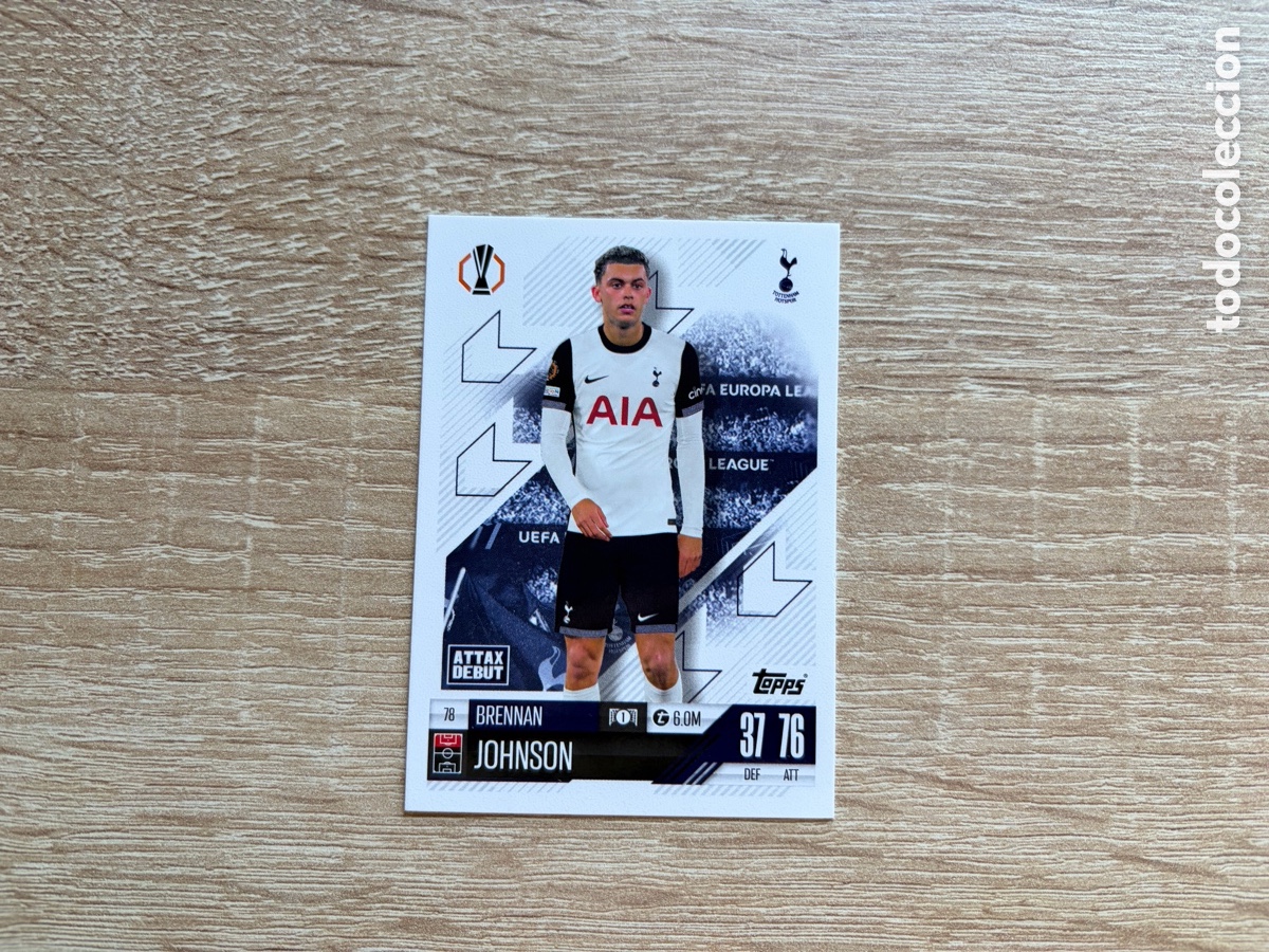 Cromos de f&uacute;tbol: 78 BRENNAN JOHNSON ATTAX DEBUT MATCH ATTAX TOPPS 2023 2024 TOTTENHAM HOTSPUR