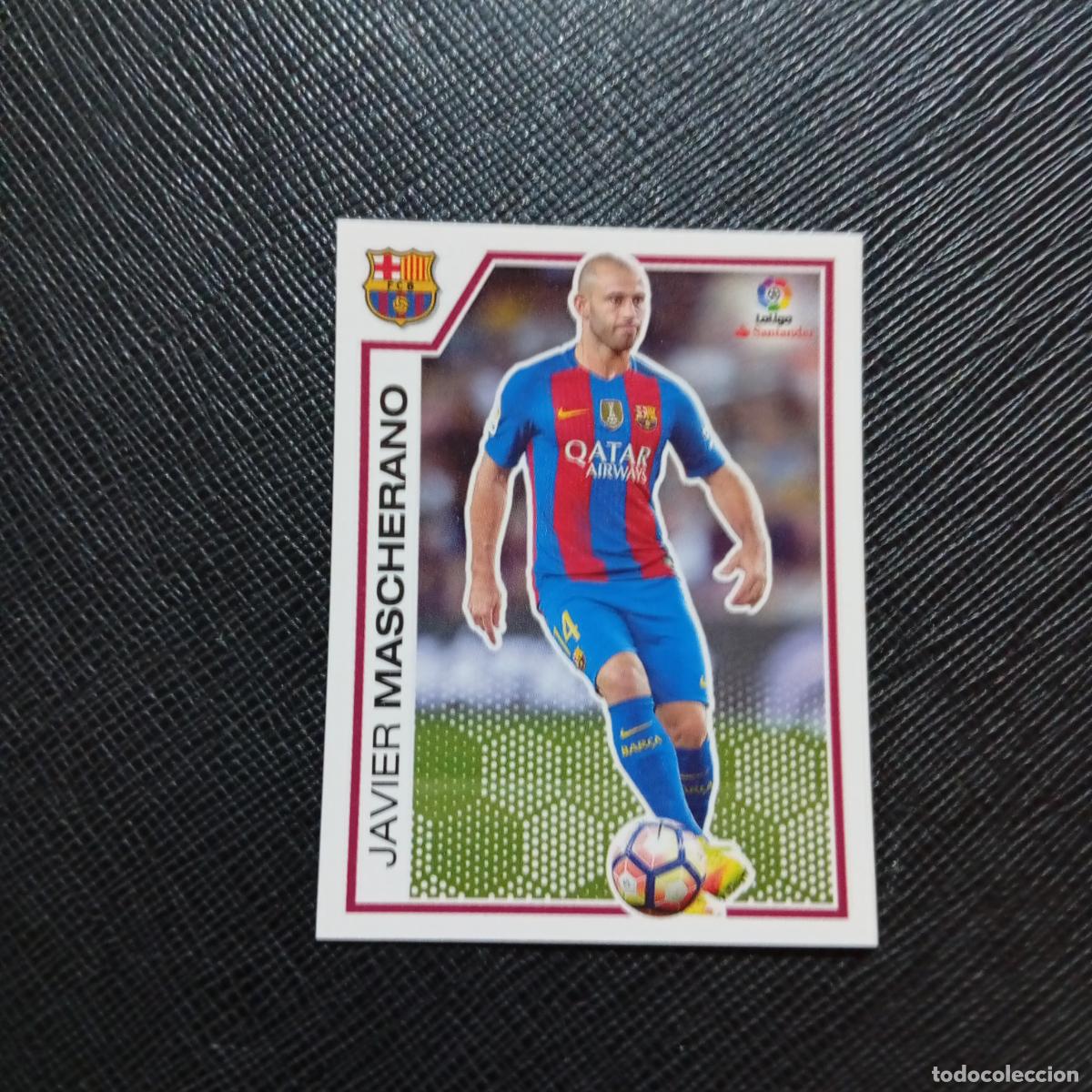 Cromos de f&uacute;tbol: 67 MASCHERANO BARCELONA PANINI 2016 2017 CROMO 16 17 FUTBOL LIGA - SIN PEGAR - A215 PG6