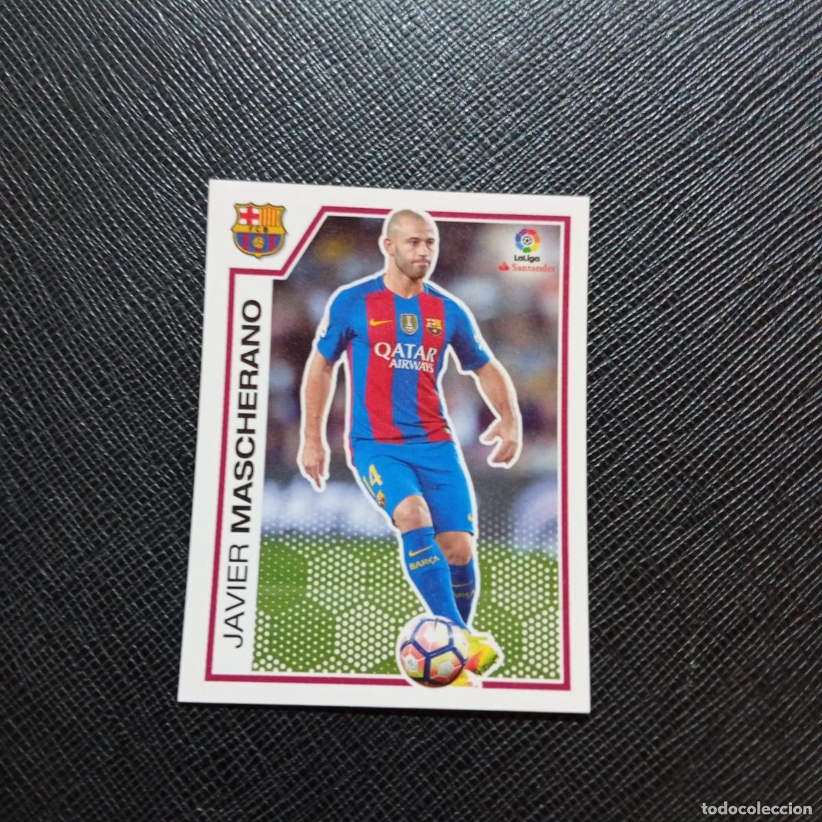 Cromos de f&uacute;tbol: 67 MASCHERANO BARCELONA PANINI 2016 2017 CROMO 16 17 FUTBOL LIGA - SIN PEGAR - A215 PG6 B