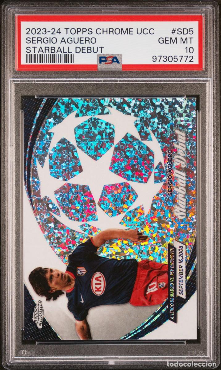 Cromos de f&uacute;tbol: Sergio Aguero #SD5 Atletico de Madrid Topps Chrome Starball Debut 2023 24 Psa 10