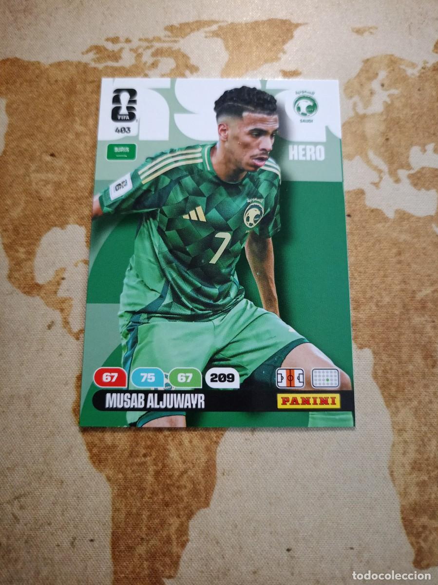 Cromos de f&uacute;tbol: Arabia Saud&iacute; 403 MUSAB ALJUWAYR Adrenalyn WORLD cup 2026