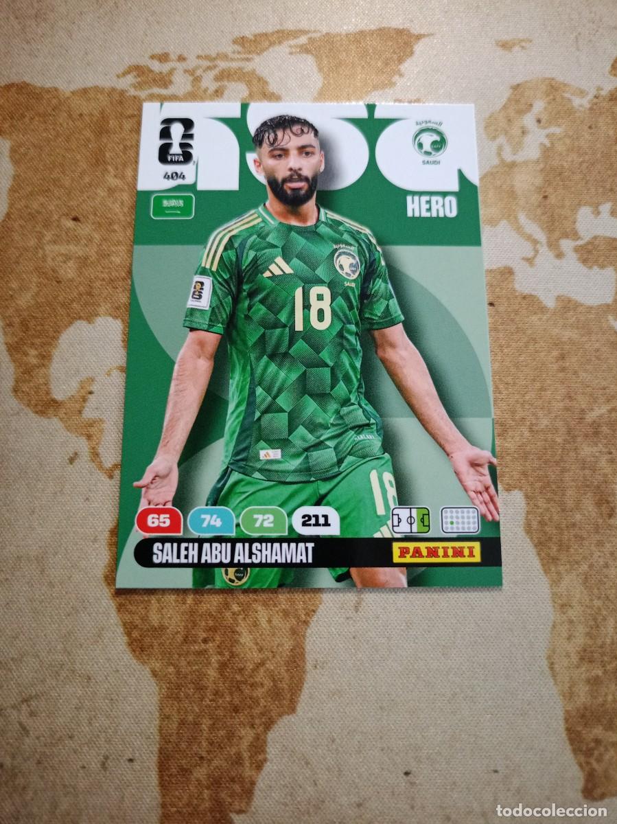 Cromos de f&uacute;tbol: Arabia Saud&iacute; 404 SALEH ABU ALSHAMAT Adrenalyn WORLD cup 2026