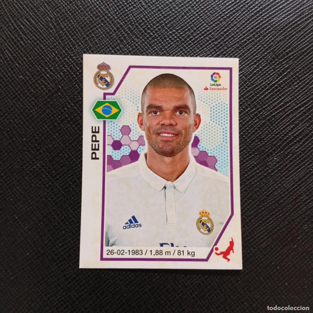 Cromos de f&uacute;tbol: 81 PEPE REAL MADRID PANINI 2016 2017 CROMO 16 17 FUTBOL LIGA - SIN PEGAR - A215 PG7