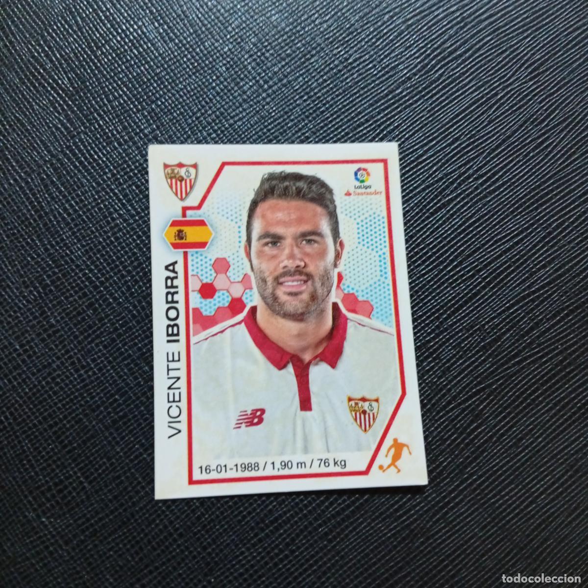 Fu&szlig;ball-Sticker: 121 IBORRA SEVILLA PANINI 2016 2017 CROMO 16 17 FUTBOL LIGA - SIN PEGAR - A215 PG10
