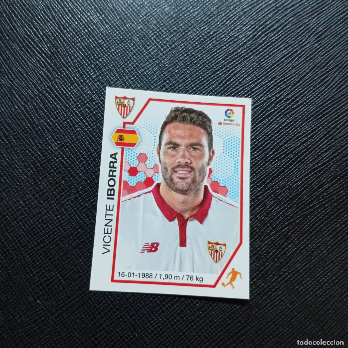 Cromos de Futebol: 121 IBORRA SEVILLA PANINI 2016 2017 CROMO 16 17 FUTBOL LIGA - SIN PEGAR - A215 PG11