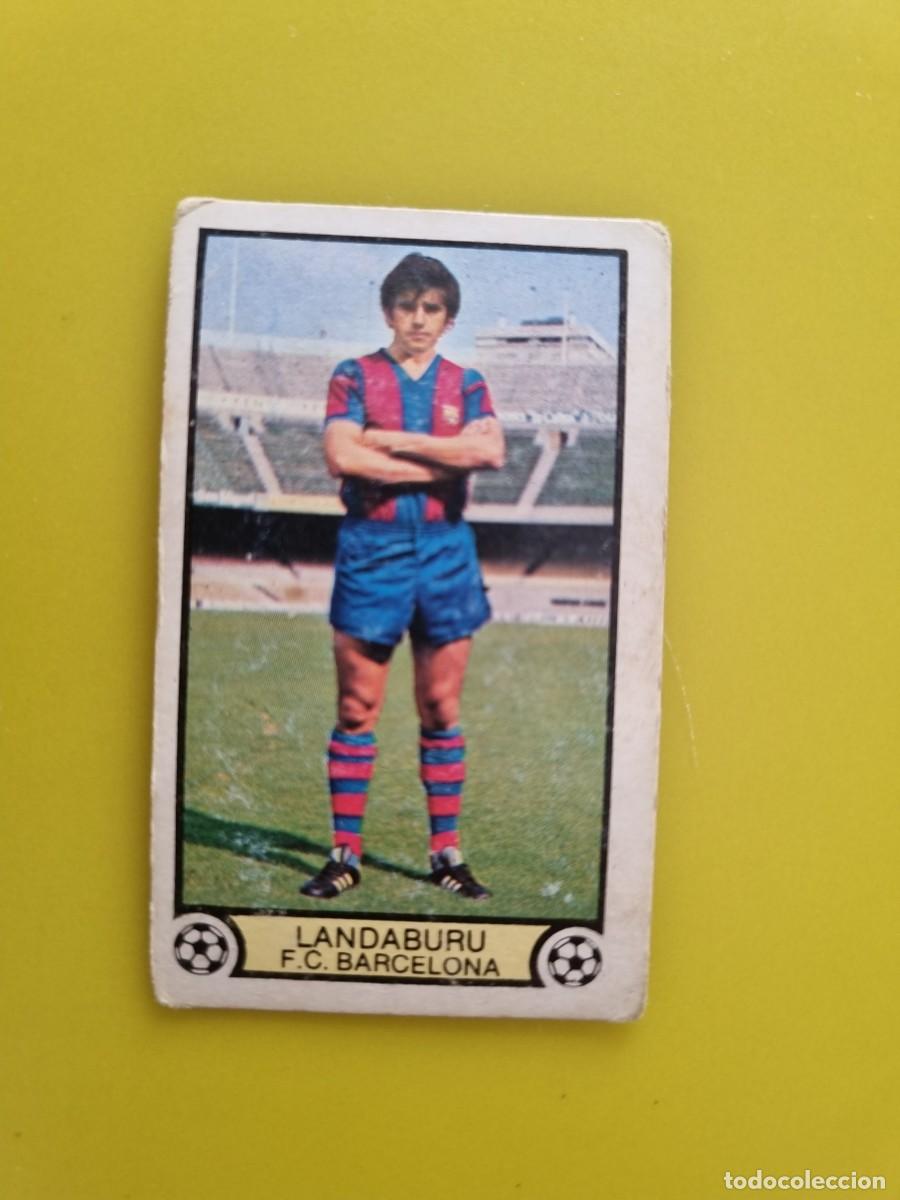Cromos de f&uacute;tbol: CROMO LIGA ESTE 79 80 1979 1980 NUNCA PEGADO SIN PEGAR LANDABURU FC BARCELONA FICHAJES N&ordm;1 AR926