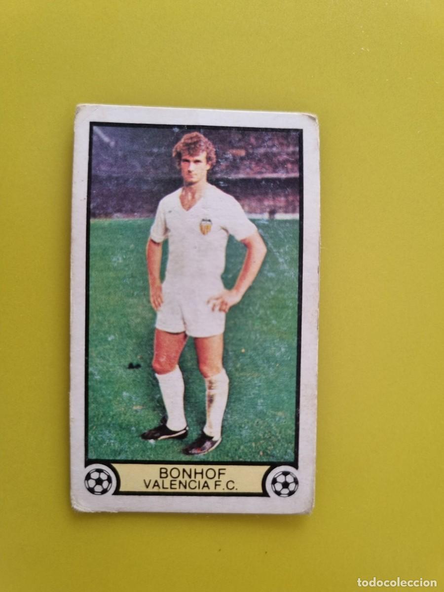 Cromos de f&uacute;tbol: CROMO FUTBOL LIGA ESTE 79 80 1979 1980 NUNCA PEGADO SIN PEGAR BONHOF VALENCIA CF AR926