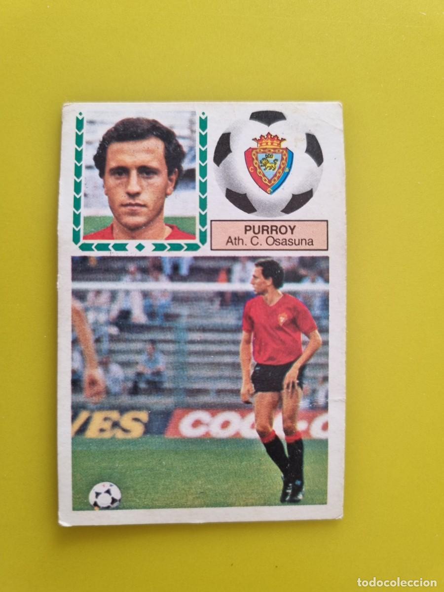 Cromos de f&uacute;tbol: CROMO FUTBOL LIGA ESTE 83 84 1983 1984 NUNCA PEGADO SIN PEGAR PURROY OSASUNA FICHAJES N&ordm;10 AR926