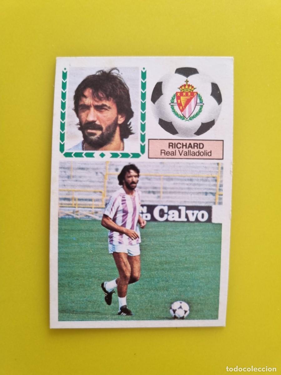 Cromos de f&uacute;tbol: CROMO FUTBOL LIGA ESTE 83 84 1983 1984 NUNCA PEGADO SIN PEGAR RICHARD VALLADOLID AR926