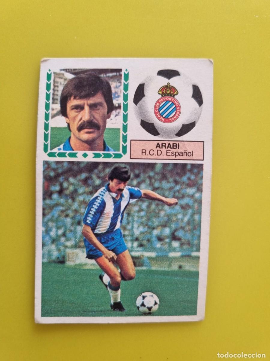 Cromos de f&uacute;tbol: CROMO FUTBOL LIGA ESTE 83 84 1983 1984 NUNCA PEGADO SIN PEGAR ARABI RCD ESPA&Ntilde;OL AR926