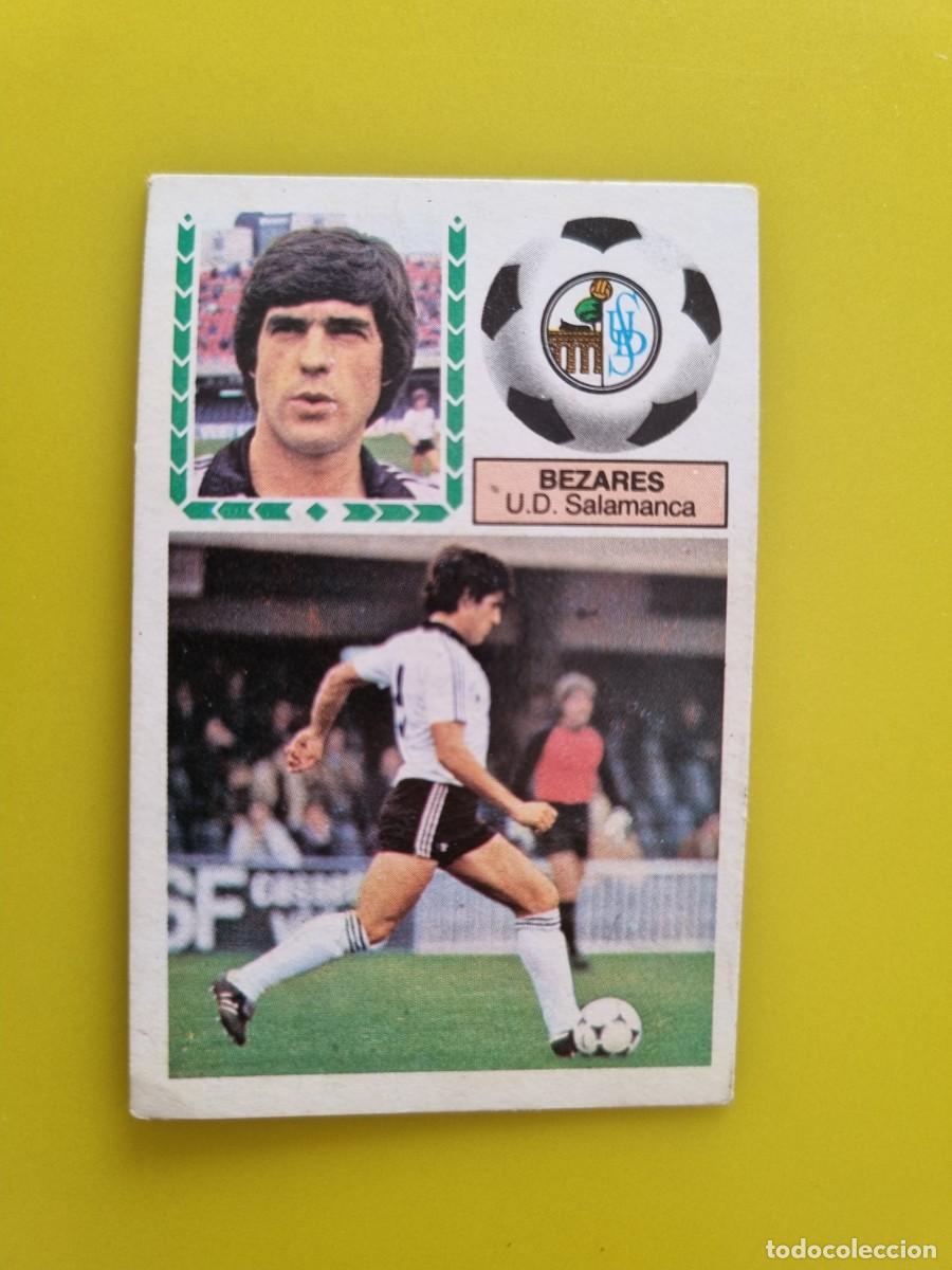 Cromos de f&uacute;tbol: CROMO FUTBOL LIGA ESTE 83 84 1983 1984 NUNCA PEGADO SIN PEGAR BEZARES UD SALAMANCA AR926