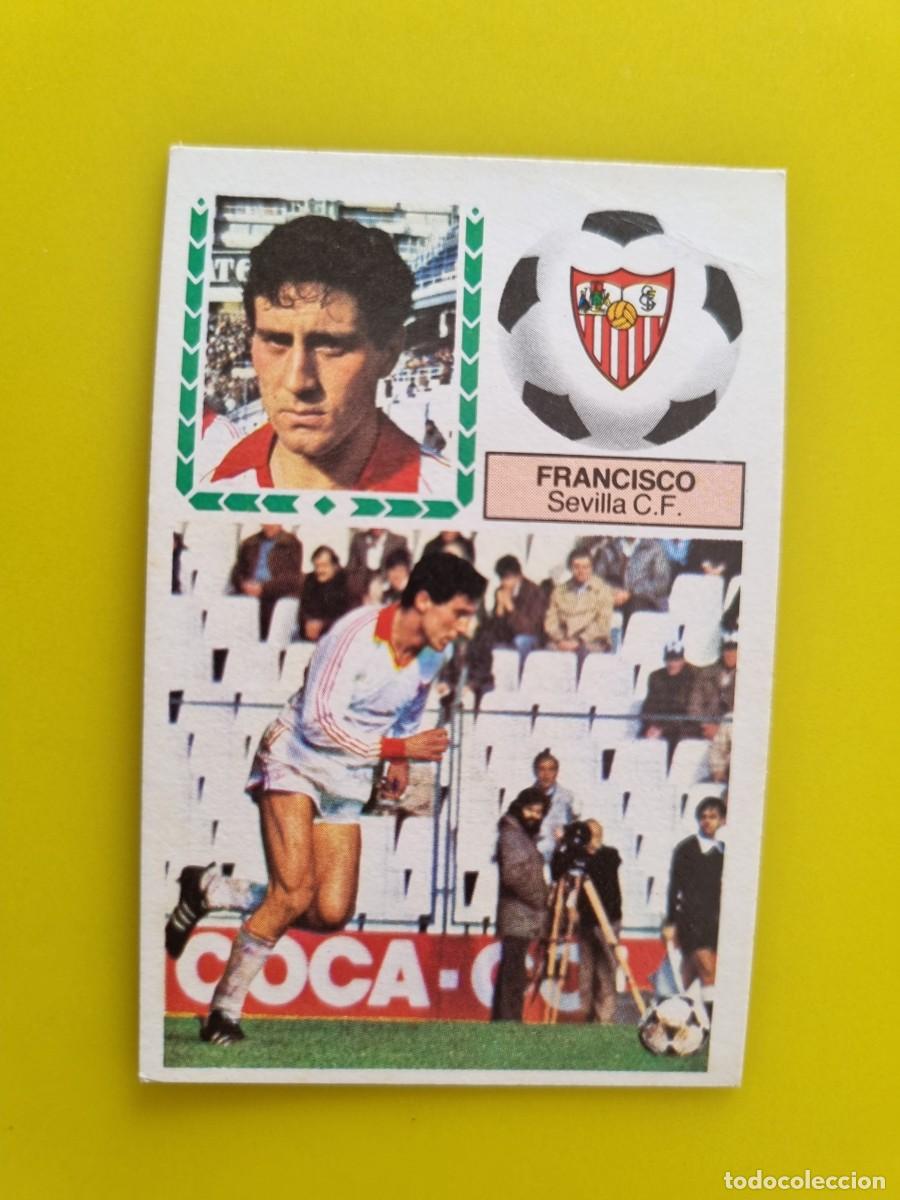 Cromos de f&uacute;tbol: CROMO FUTBOL LIGA ESTE 83 84 1983 1984 NUNCA PEGADO SIN PEGAR FRANCISCO SEVILLA CF AR926
