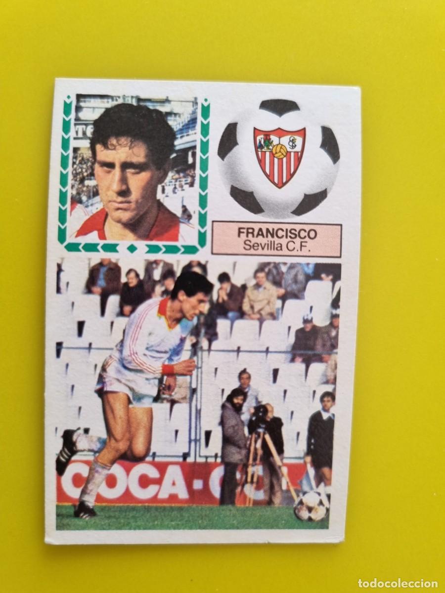Cromos de f&uacute;tbol: CROMO FUTBOL LIGA ESTE 83 84 1983 1984 NUNCA PEGADO SIN PEGAR FRANCISCO SEVILLA CF AR926