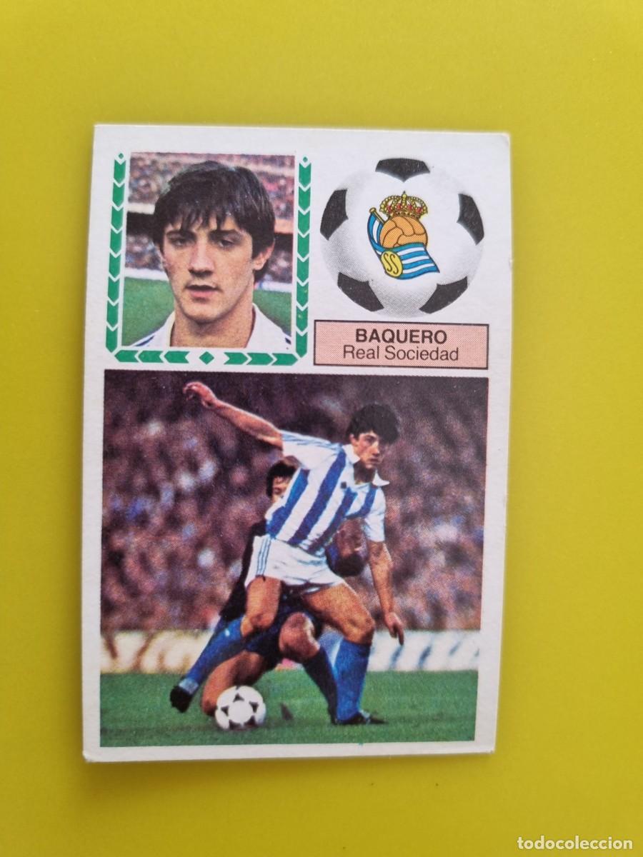 Cromos de f&uacute;tbol: CROMO FUTBOL LIGA ESTE 83 84 1983 1984 NUNCA PEGADO SIN PEGAR BAQUERO REAL SOCIEDAD AR926