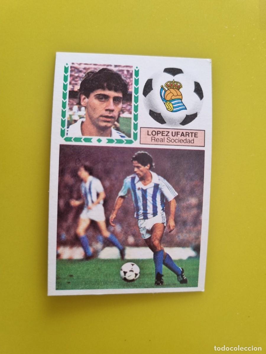 Cromos de f&uacute;tbol: CROMO FUTBOL LIGA ESTE 83 84 1983 1984 NUNCA PEGADO SIN PEGAR LOPEZ UFARTE REAL SOCIEDAD AR926