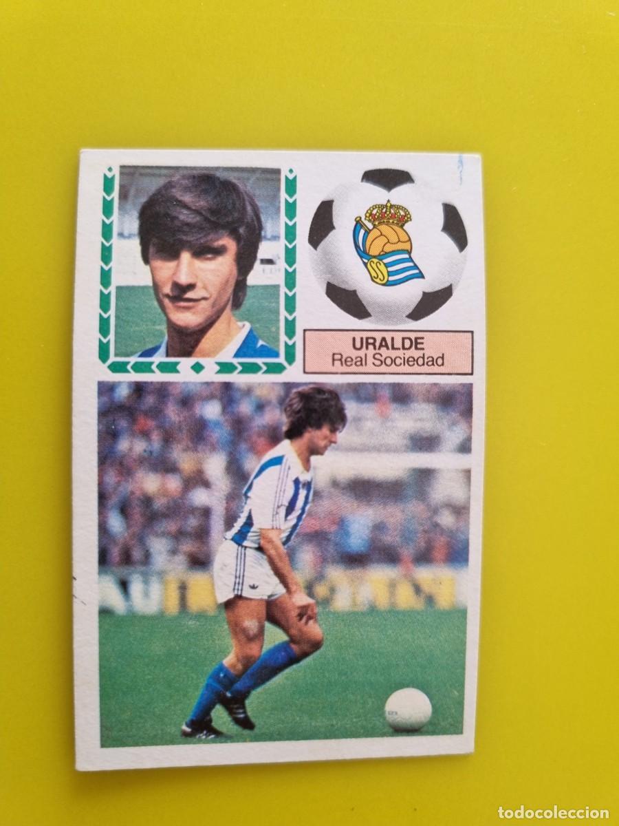 Cromos de f&uacute;tbol: CROMO FUTBOL LIGA ESTE 83 84 1983 1984 NUNCA PEGADO SIN PEGAR URALDE REAL SOCIEDAD AR926