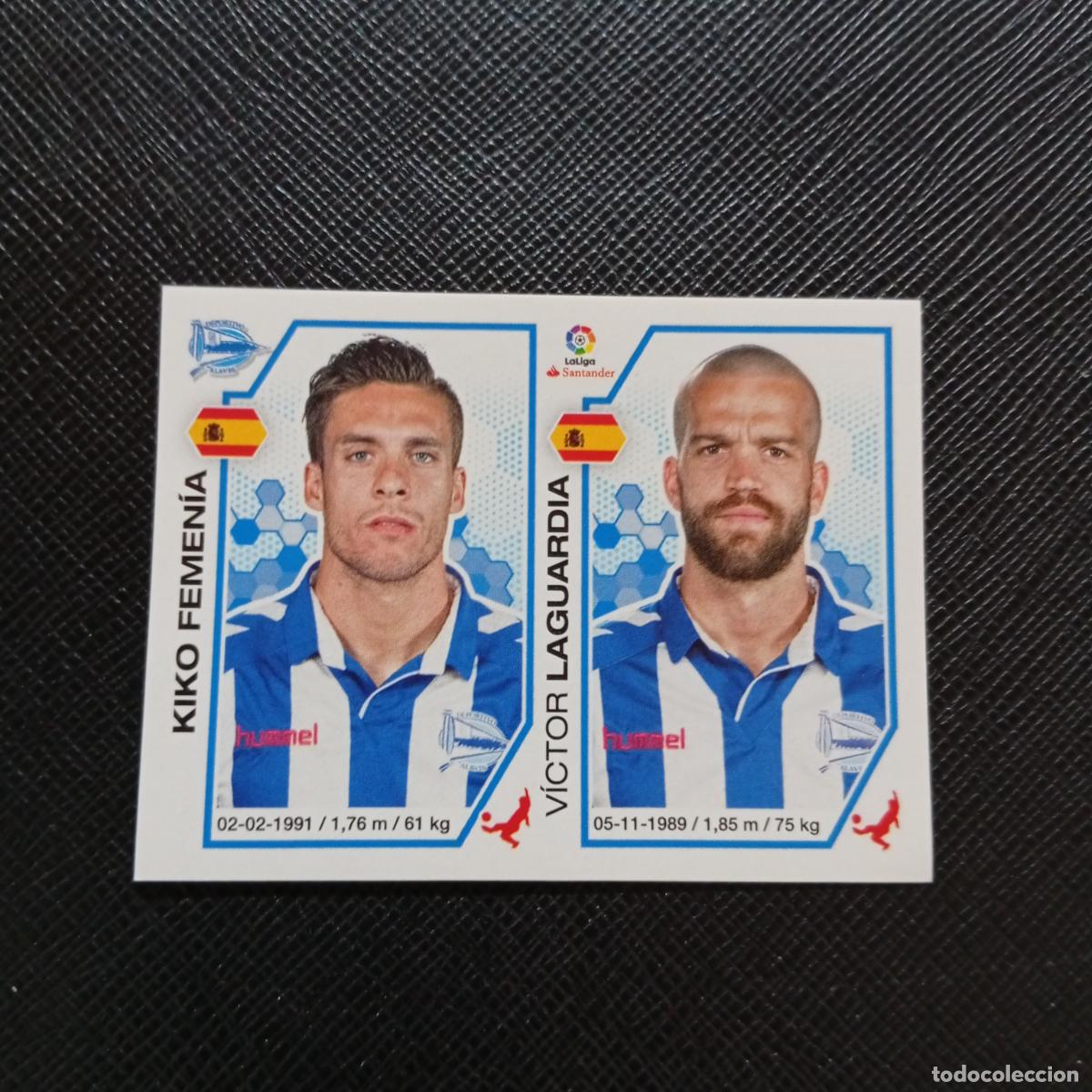 Cromos de f&uacute;tbol: 132 KIKO FEMENIA LAGUARDIA ALAVES PANINI 2016 2017 CROMO 16 17 FUTBOL LIGA - SIN PEGAR - A215 PG13