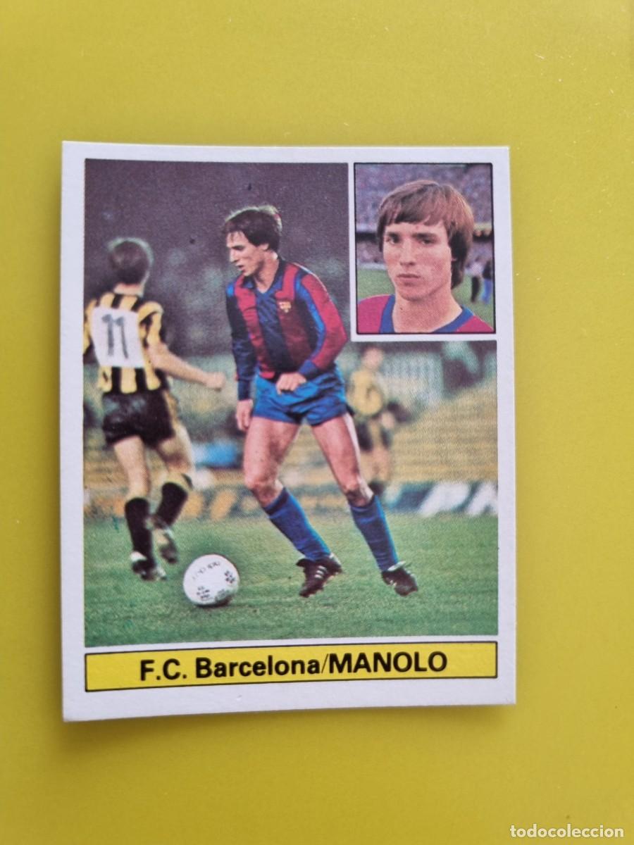 Cromos de f&uacute;tbol: CROMO FUTBOL LIGA ESTE 81 82 1981 1982 NUNCA PEGADO SIN PEGAR MANOLO FC BARCELONA AR926