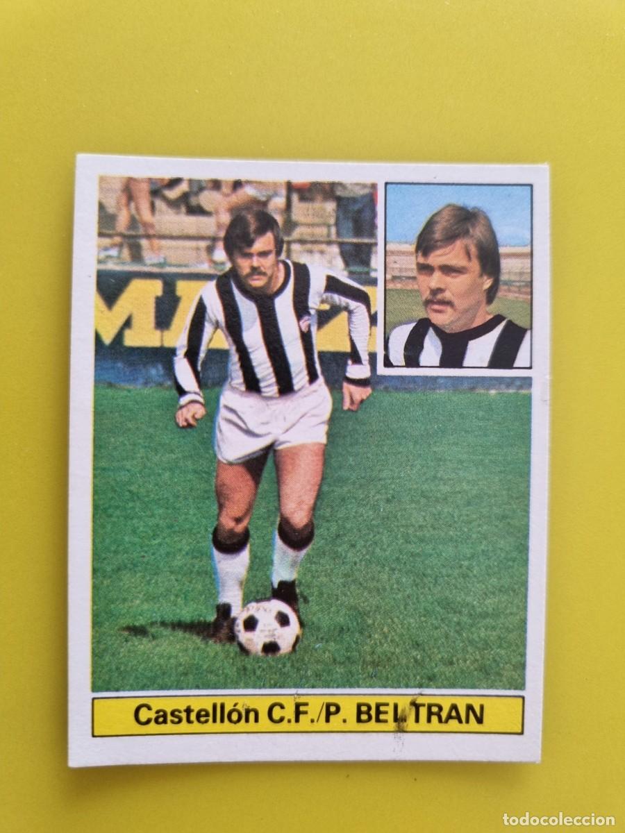 Cromos de f&uacute;tbol: CROMO FUTBOL LIGA ESTE 81 82 1981 1982 NUNCA PEGADO SIN PEGAR P. BELTRAN CASTELLON CF AR926