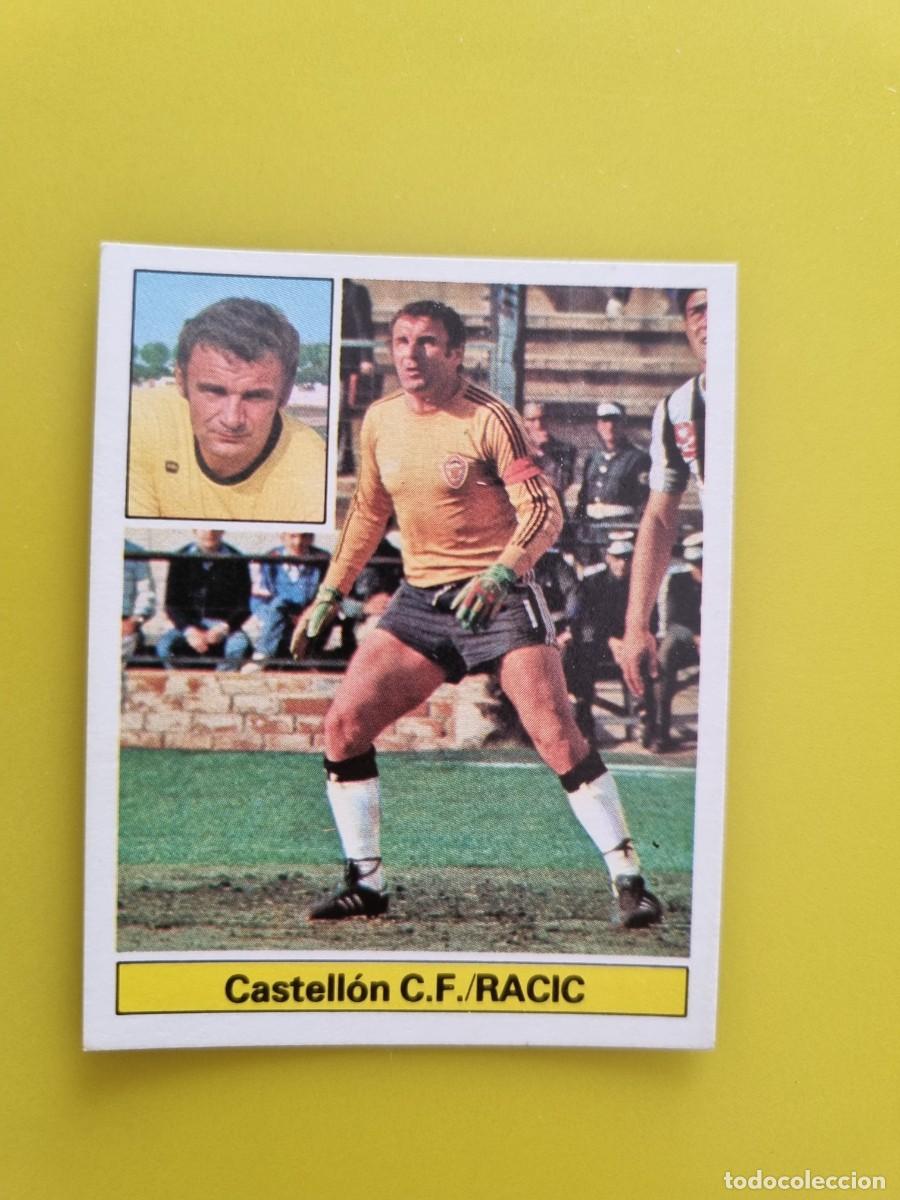Cromos de f&uacute;tbol: CROMO FUTBOL LIGA ESTE 81 82 1981 1982 NUNCA PEGADO SIN PEGAR RACIC CASTELLON CF AR926