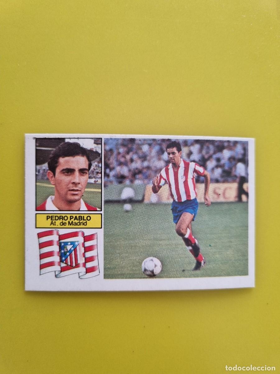 Cromos de f&uacute;tbol: CROMO FUTBOL LIGA ESTE 82 83 1982 1983 NUNCA PEGADO SIN PEGAR PEDRO PABLO AT DE MADRID AR926
