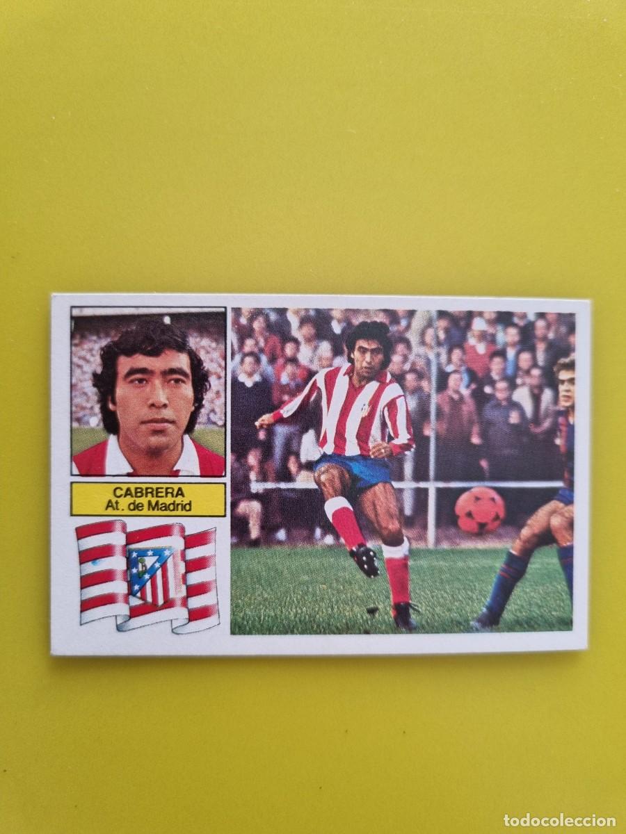 Cromos de f&uacute;tbol: CROMO FUTBOL LIGA ESTE 82 83 1982 1983 NUNCA PEGADO SIN PEGAR CABRERA AT DE MADRID AR926