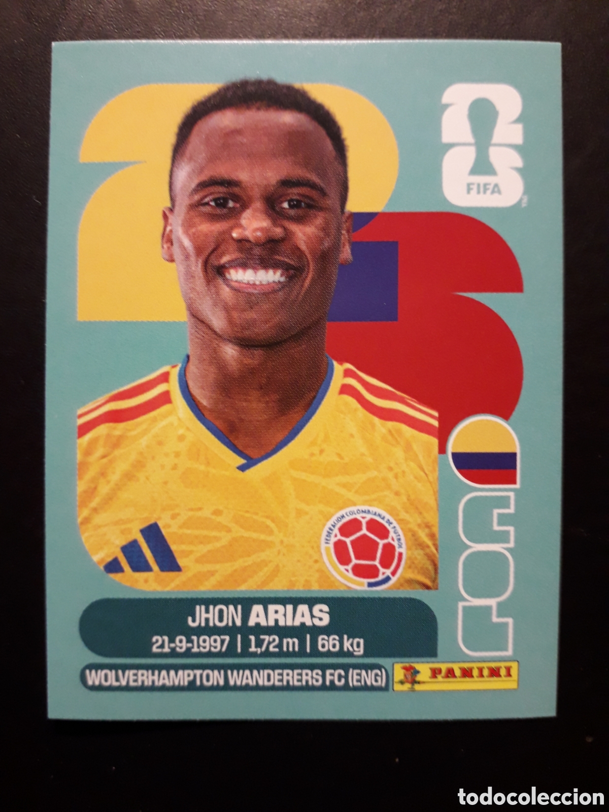 Cromos de f&uacute;tbol: JHON ARIAS COLOMBIA COL 17 MUNDIAL F&Uacute;TBOL 2026 FIFA WORLD CUP PANINI SIN PEGAR PEDIDO M&Iacute;NIMO 3&euro;