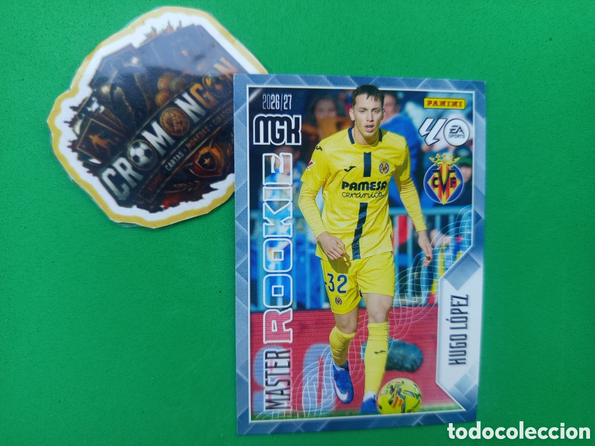 Cromos de Futebol: ❇️ CROMO ⚽ CARD HUGO L&Oacute;PEZ VILLARREAL 412 MASTER ROOKIE MEGACRACKS LIGA 26 27 MGKS 2026 2027 ❇️