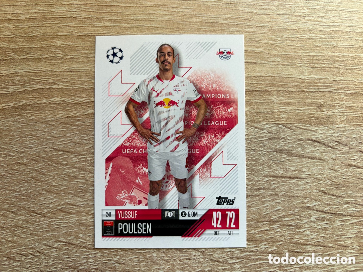 Cromos de f&uacute;tbol: 241 YUSSUF POULSEN MATCH ATTAX TOPPS 2024 2025 RB LEIPZIG